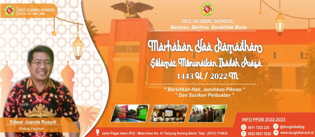 Marhaban Yaa Ramadhan , Selamat Menunaikan Ibadah Puasa 1443H / 2022 M